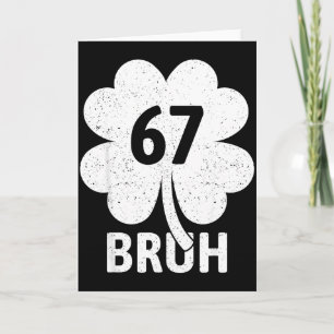 67 Meme Six Seven Bruh Lustiger St. Patrick's Day  Karte