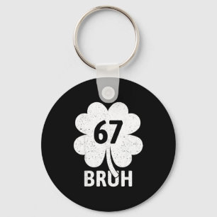 67 Meme Six Seven Bruh Lustiger St. Patrick's Day Schlüsselanhänger