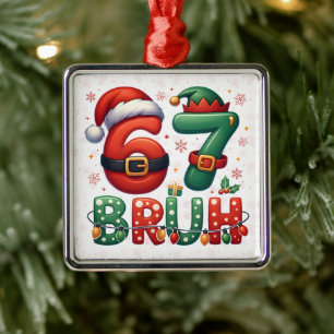 67 Meme Six Seven Bruh Lustiges Weihnachten 6 7 Ornament Aus Metall