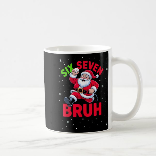 67 Meme Six Seven Bruh Santa Baseball Christmas Bo Kaffeetasse (Rechts)