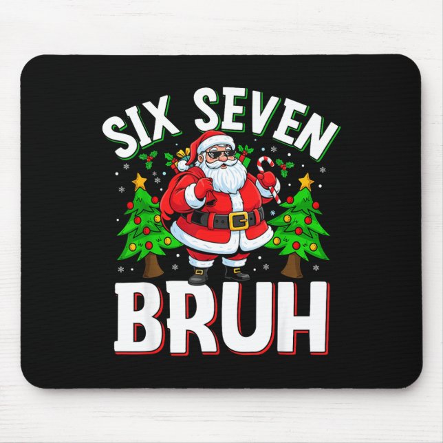 67 Meme Six Seven Bruh Weihnachtsmann Lustiges Wei Mousepad (Vorne)
