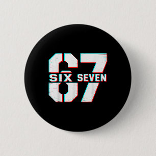 67 Meme Six Seven Lustig 6 7 Gen Alpha Slang 6-7  Button