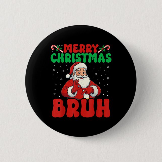 67 Meme Six Seven Lustiges Frohe Weihnachten Bruh  Button (Vorderseite)