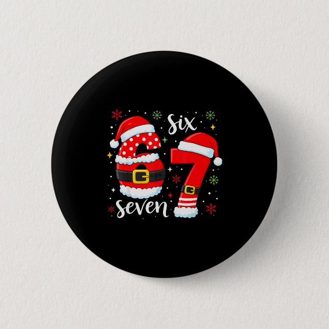 67 Meme Six Seven Weihnachtsmann 6 7 Lustige Weihn Button (Vorderseite)