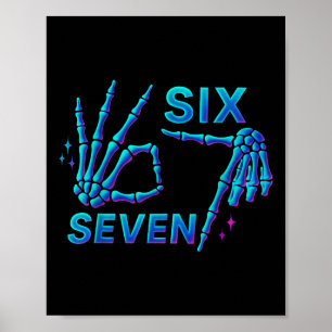 67 Meme Skelett Hand 6 7 Halloween Sechs Sieben Lu Poster