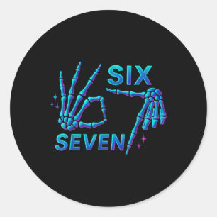 67 Meme Skelett Hand 6 7 Halloween Sechs Sieben Lu Runder Aufkleber