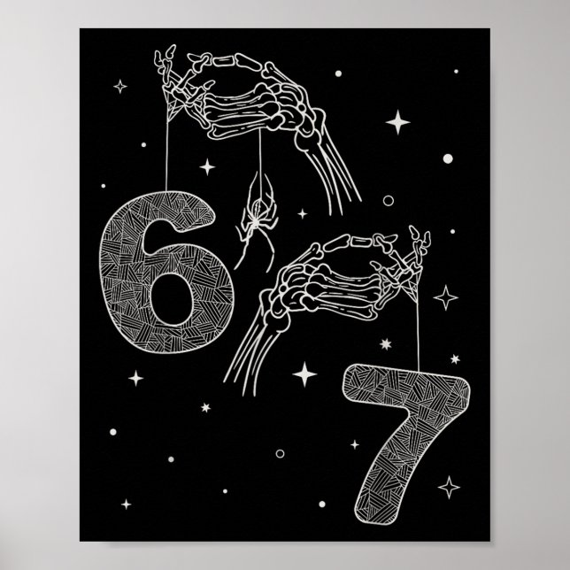 67 Meme Skelett Hand Funny Halloween Six Seven Te Poster (Vorne)