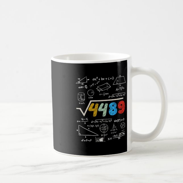 67 Meme Square Root 4489 Do The Math Funny Birthda Kaffeetasse (Rechts)