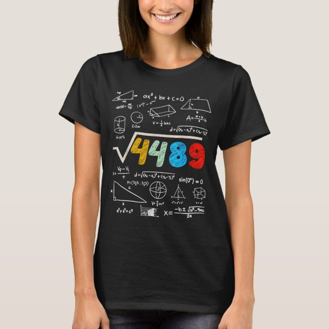 67 Meme Square Root 4489 Do The Math Funny Birthda T-Shirt (Vorderseite)