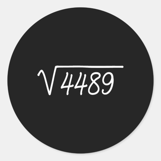 67 Meme Square Root 4489  Runder Aufkleber (Vorderseite)