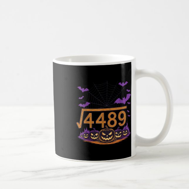 67 Meme Square Root 4489 Slang Math Halloween Cost Kaffeetasse (Rechts)