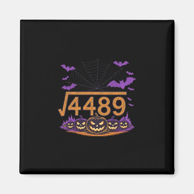 67 Meme Square Root 4489 Slang Math Halloween Cost Magnet (Vorne)