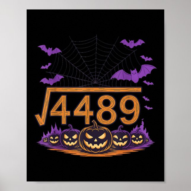 67 Meme Square Root 4489 Slang Math Halloween Cost Poster (Vorne)