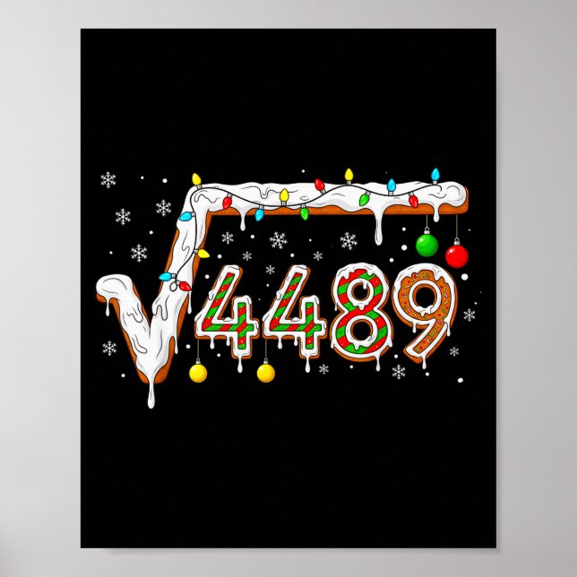 67 Meme Square Root 4489 Slang Math Teacher Funny  Poster (Vorne)
