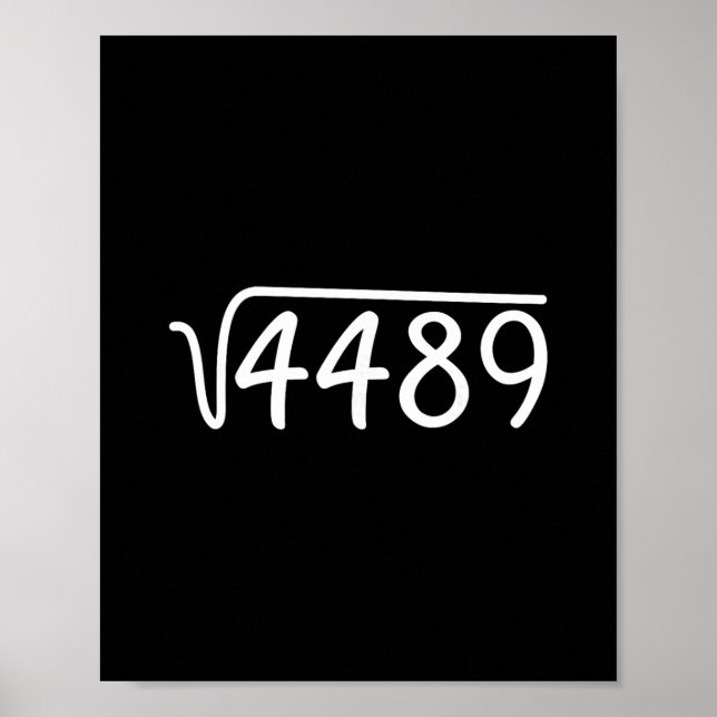 67 Meme Square Root 4489 Teen Six Seven Slang Math Poster (Vorne)