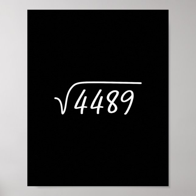 67 Meme Square Root 4489 Teen Six Seven Slang Math Poster (Vorne)