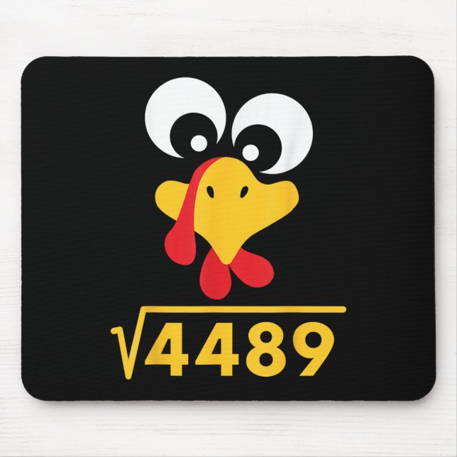 67 Meme Square Root 4489 Turkey Thanksgiving Math  Mousepad (Vorne)