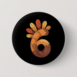 67 Meme Thanksgiving Turkey Day Lustiges passendes Button