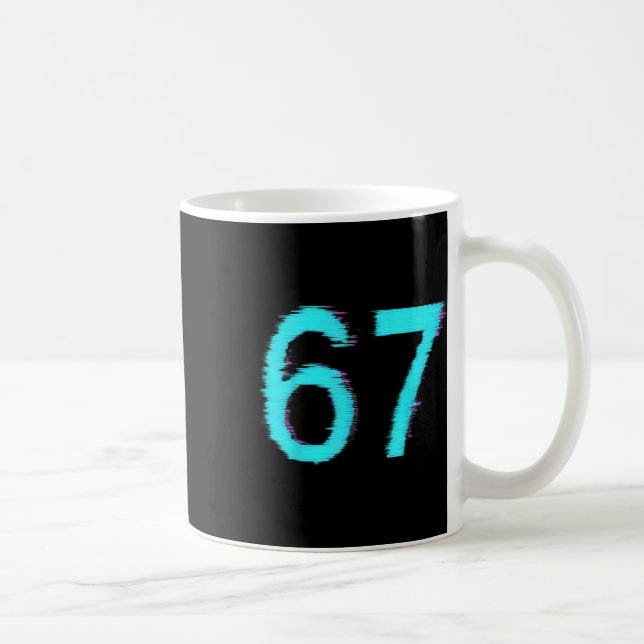 67 Meme Trending Gen Z Alpha Six Seven 6 7  Kaffeetasse (Rechts)