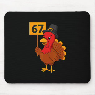 67 Meme Truthahn Lustiges Erntedankfest 6 7 Sechs Mousepad
