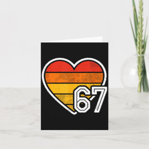67 Meme Valentinstag Herz Sechs Sieben 6 7 6_7 6-7 Karte