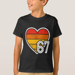67 Meme Valentinstag Herz Sechs Sieben 6 7 6_7 6-7 T-Shirt
