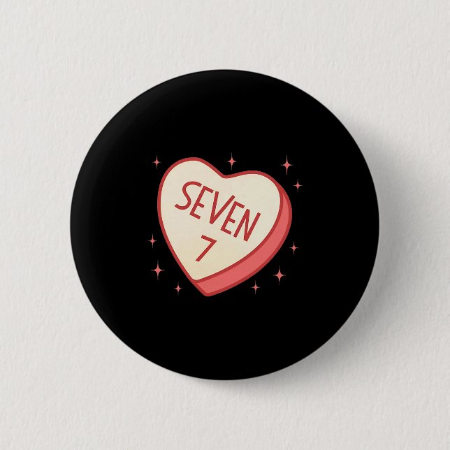 67 Meme Valentinstag Süßigkeiten Herz Sechs Sieben Button (Vorderseite)