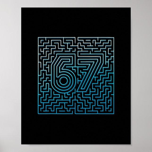 67 Meme Versteckter Irrgarten Gen Z Alpha 6 7  Poster (Vorne)