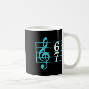 67 Musik Meme Slang Six Seven Musiklehrer Lustig Kaffeetasse