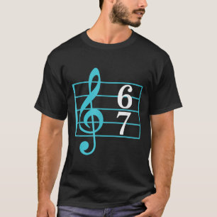 67 Musik Meme Slang Six Seven Musiklehrer Lustig  T-Shirt
