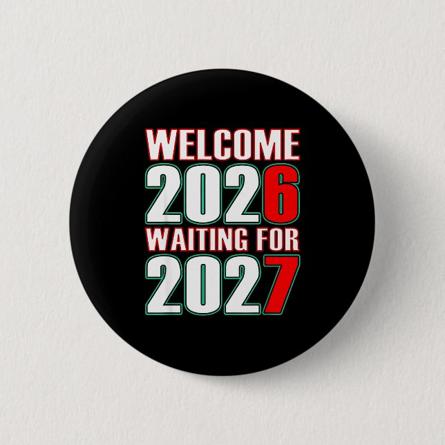 67 Neujahrsgruß 2026 Trendiger Gen-Alpha-Slang  Button (Vorderseite)
