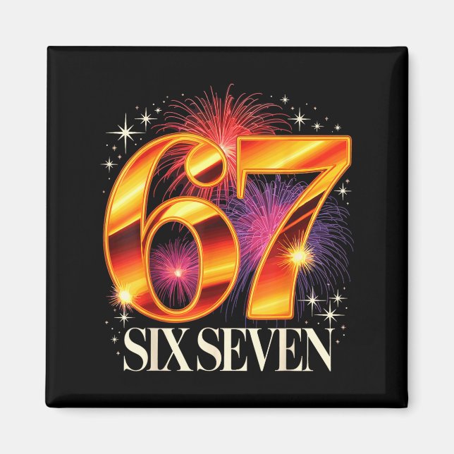 67 New Years Eve Party Pajama Shirt 6 7 Meme 67 20 Magnet (Vorne)