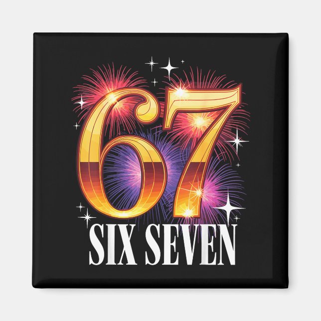 67 New Years Eve Party Pajama Shirt 6 7 Meme 67 20 Magnet (Vorne)