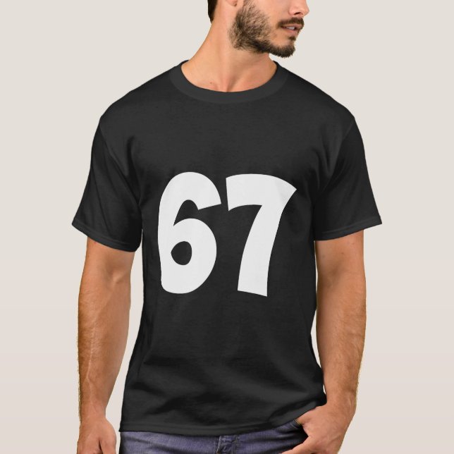 67 Nummer Siebenundsechzig Lustiger Meme Schule Te T-Shirt (Vorderseite)
