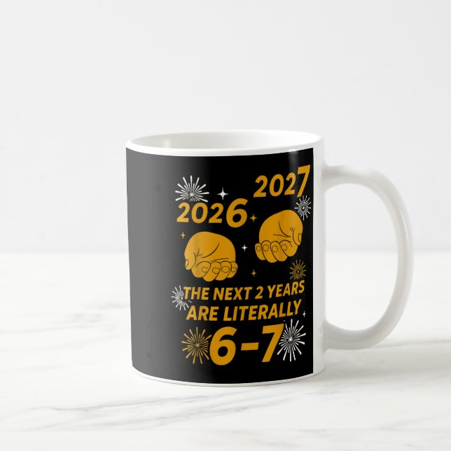 67 Nye 2026 Funny Boys Kids New Years Eve Party 6  Kaffeetasse (Rechts)
