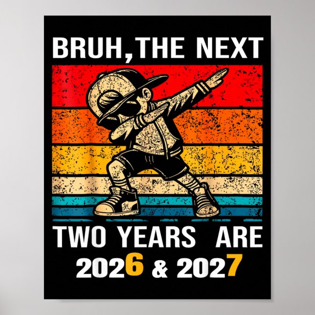 67 Nye 2026 Funny Boys Kids New Years Eve Party 6  Poster (Vorne)