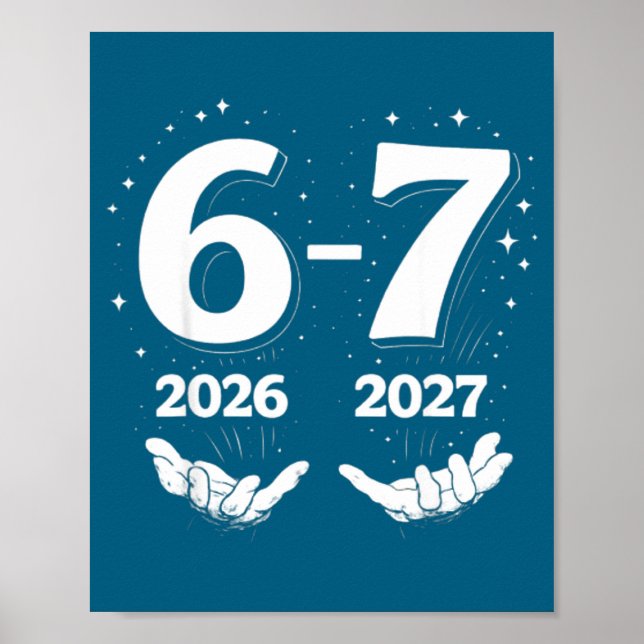 67 Nye 2026 Funny Boys Kids New Years Eve Party 6  Poster (Vorne)