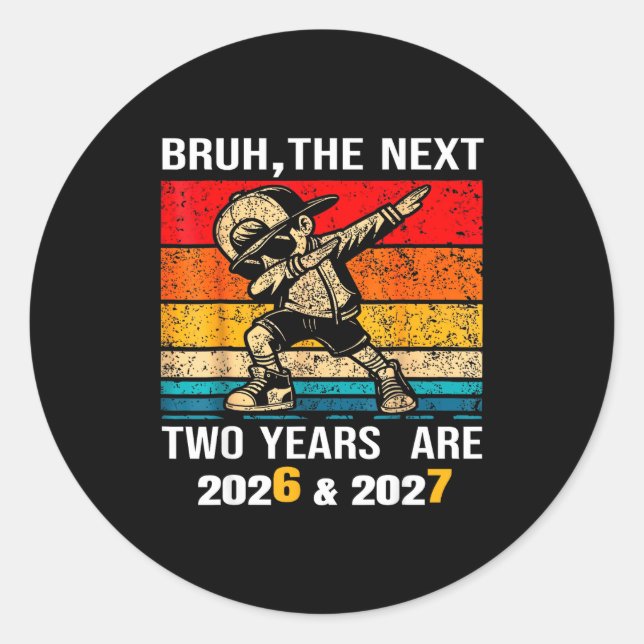 67 Nye 2026 Funny Boys Kids New Years Eve Party 6  Runder Aufkleber (Vorderseite)