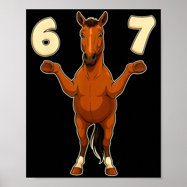 67 Pferd Lustig Gen Alpha Slang Kinder Jugendliche Poster (Vorne)