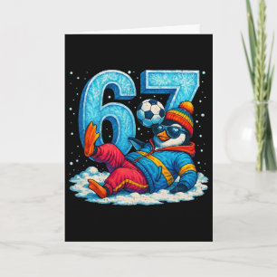 67 Pinguin Fußball Lustiges Winter Meme Geschenk _ Karte