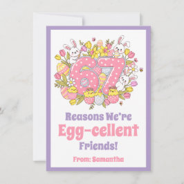 67 Reasons We’re Egg-cellent Friends! Kids Easter Feiertagskarte