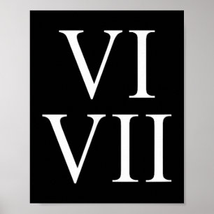 67 römische Zahlen Vi Vii Lustig Six Seven Meme Ma Poster