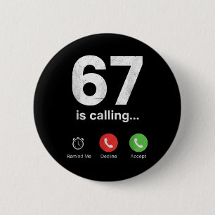 67 ruft lustigen Gen Z Slang Meme-Telefonbildschir Button