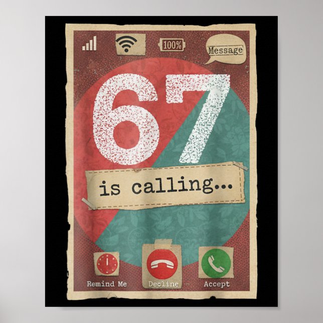 67 ruft lustigen Gen Z Slang Meme-Telefonbildschir Poster (Vorne)