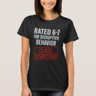 67 Sag Nie Wieder 6-7 Lehrer Lustig 67 Sarkastisch T-Shirt