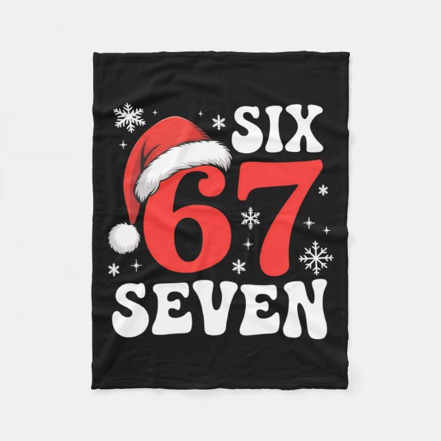 67 Santa Hat Christmas Six Seven Funny Sayings  Fleecedecke (Vorderseite)