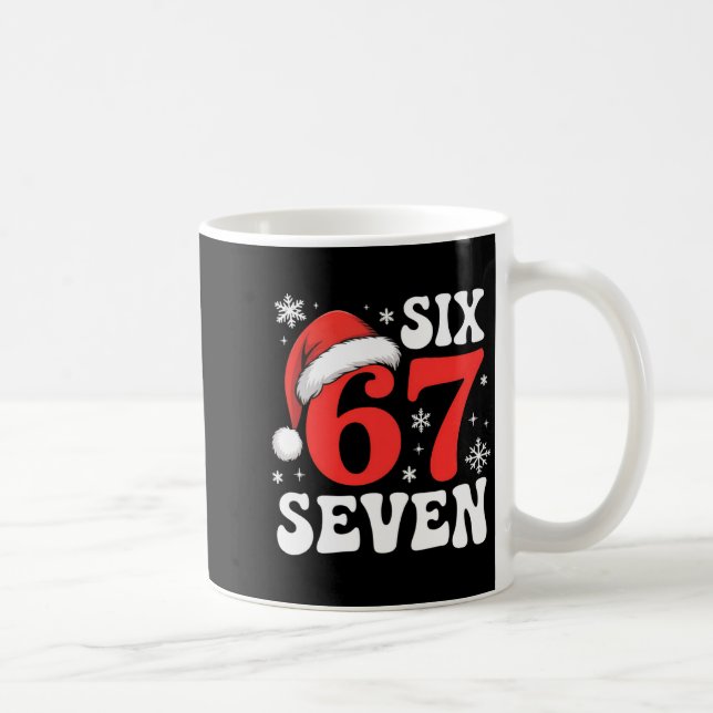 67 Santa Hat Christmas Six Seven Funny Sayings  Kaffeetasse (Rechts)
