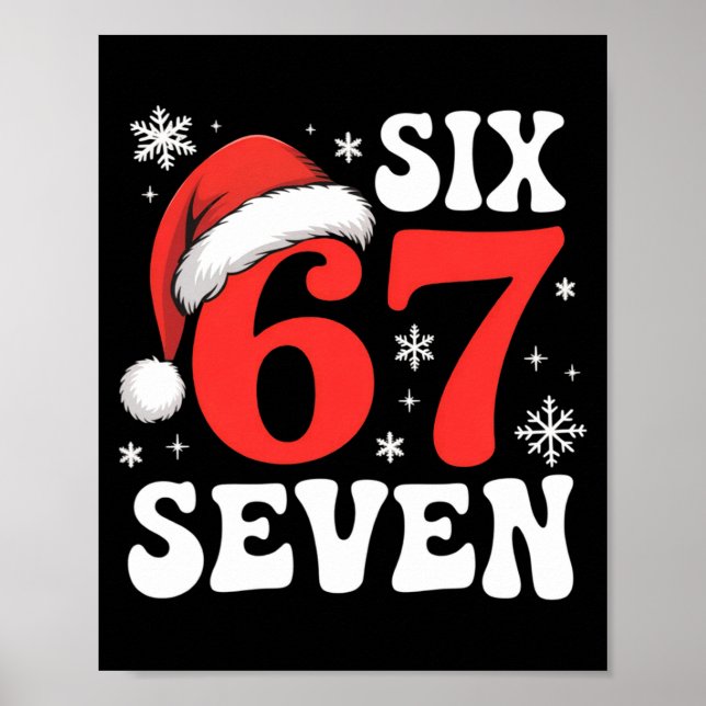 67 Santa Hat Christmas Six Seven Funny Sayings  Poster (Vorne)