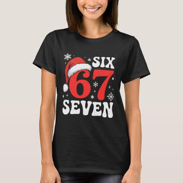 67 Santa Hat Christmas Six Seven Funny Sayings  T-Shirt (Vorderseite)