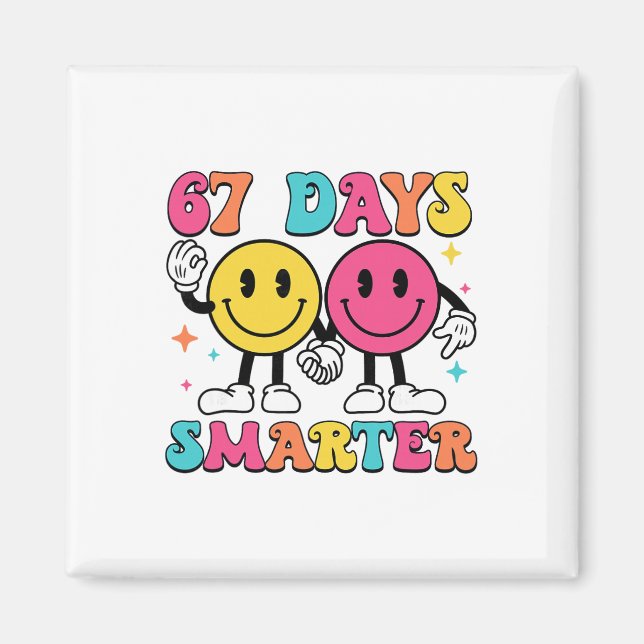 67. Schultag 67 Tage schlauer Lehrer Schüler Magnet (Vorne)